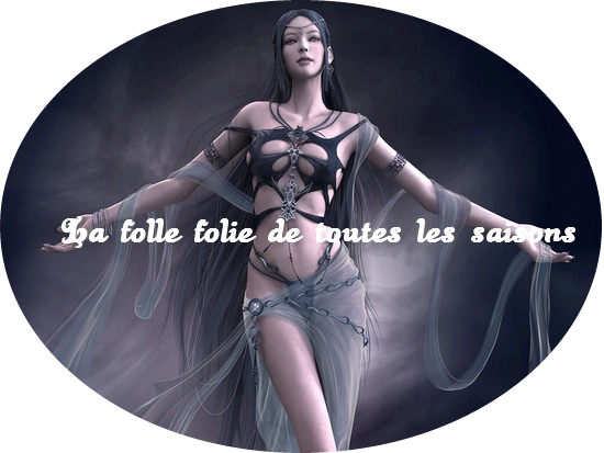 LA FOLLE FOLIE DES SAISONS